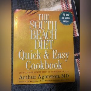The South Beach diet, quick and easy cookbook